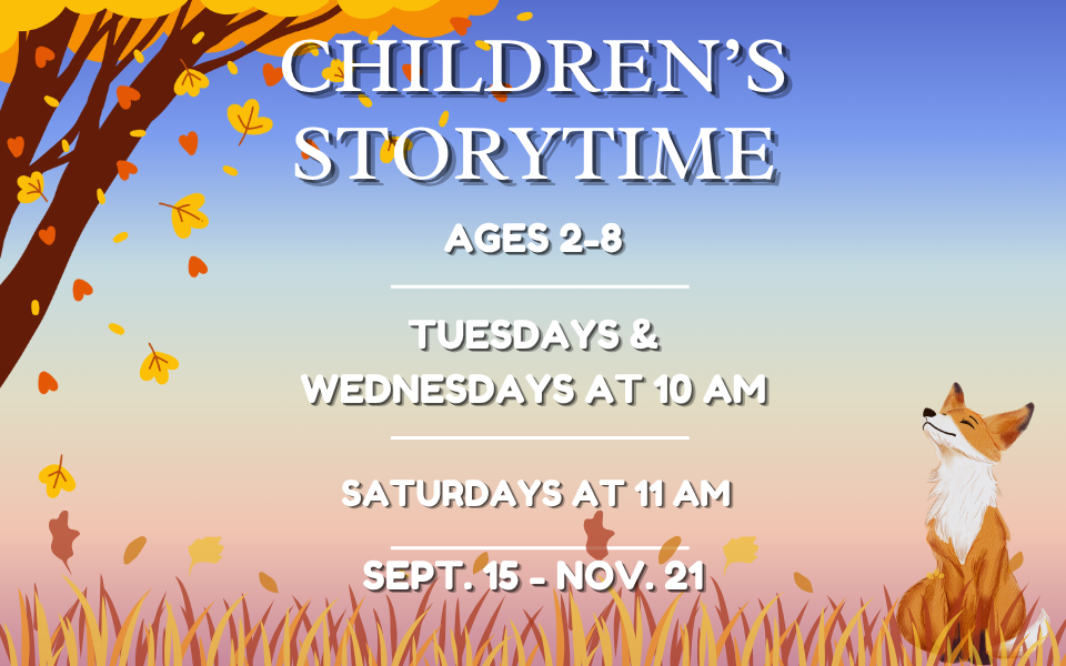 Children's Storytime dates for September through November