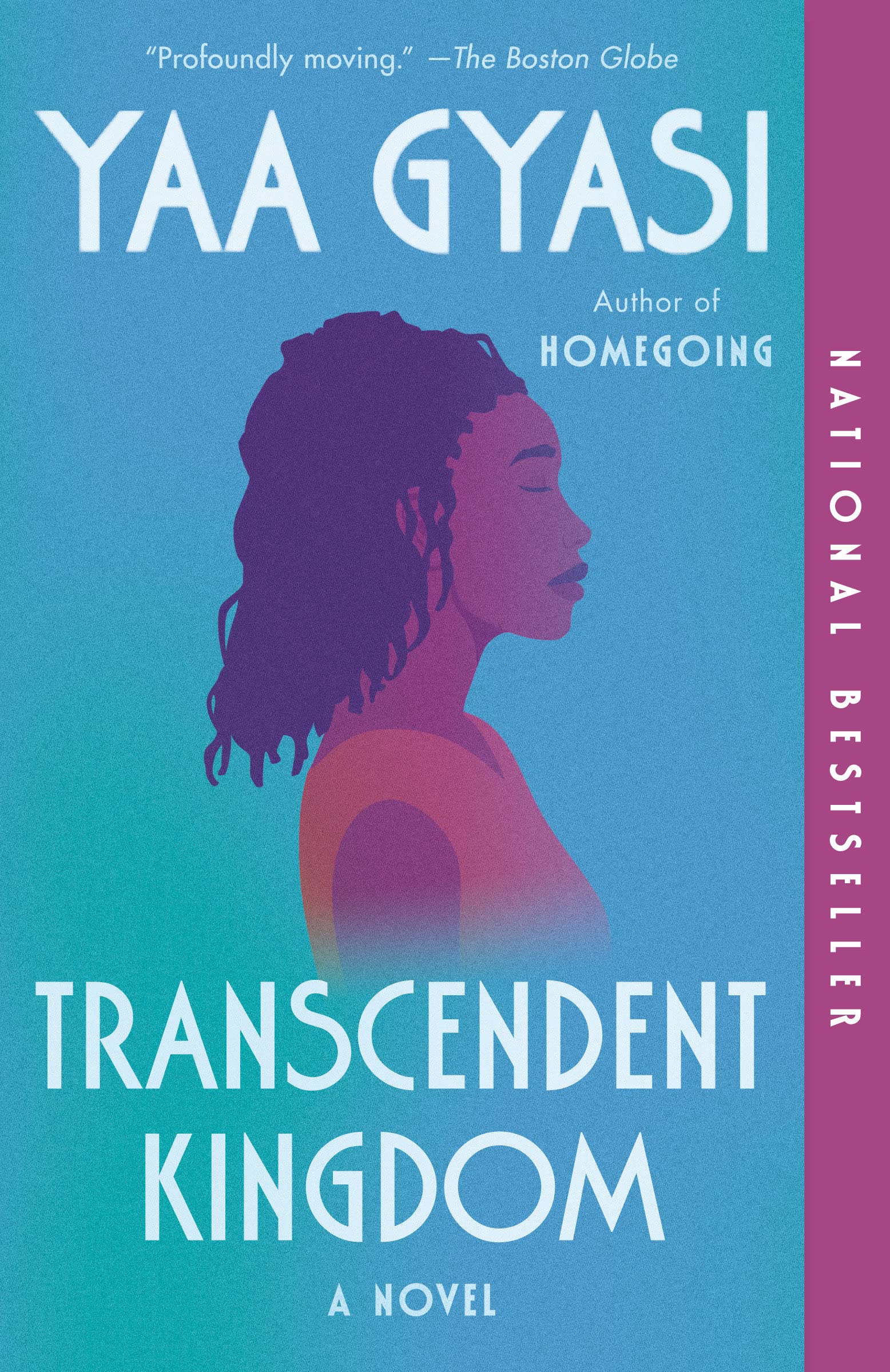 Book Cover: Transcendent Kingdom, by Yaa Gyasi