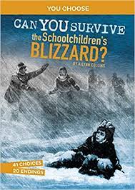 Book of the Day: Can You Survive the Schoolchildren's Blizzard