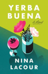 Morning Book Club: "Yerba Buena"