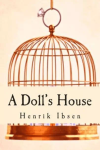 Virtual Classics Book Club: "A Doll's House"