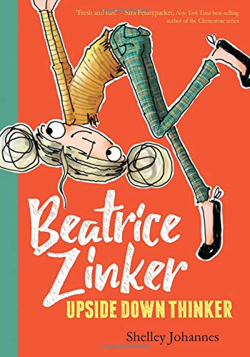 2nd to 3rd Grade Book Club: Beatrice Zinker, Upside Down Thinker