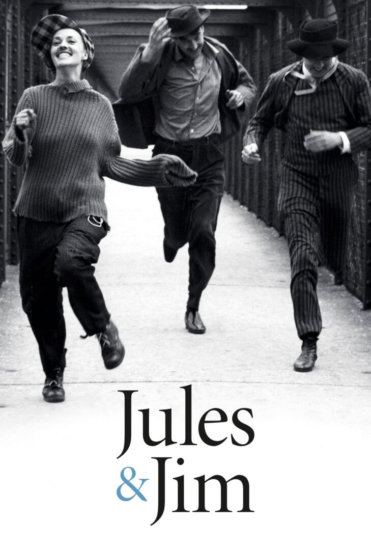 Foreign Cinema Series : "Jules and Jim"