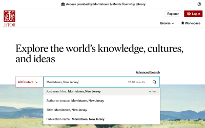 The JSTOR homepage with a preview of a search for Morristown, New Jersey.
